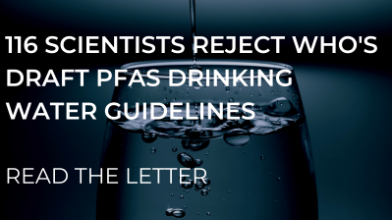 116 scienziati rifiutano la bozza delle linee guida PFAS dell’OMS