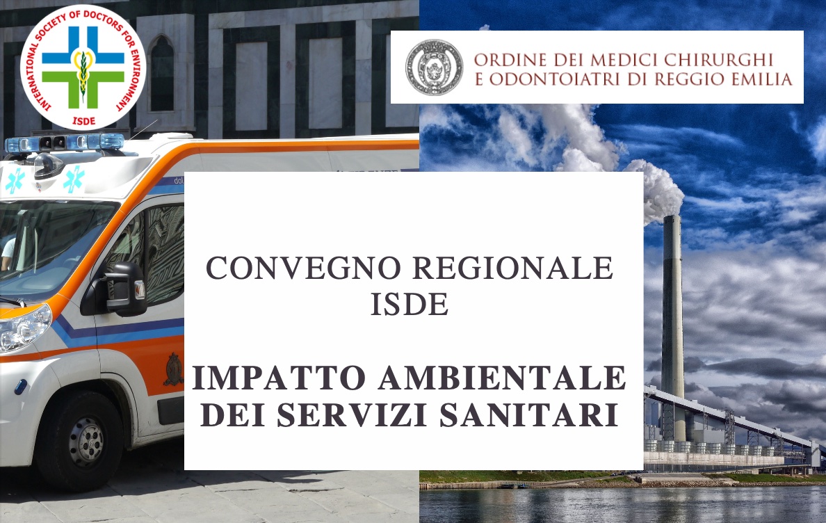 Come è andato il convegno ISDE Emilia-Romagna sull’impatto ambientale dei servizi sanitari