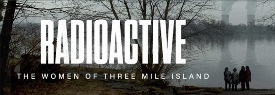 Three Mile Island, la voce delle donne riapre il confronto sul nucleare