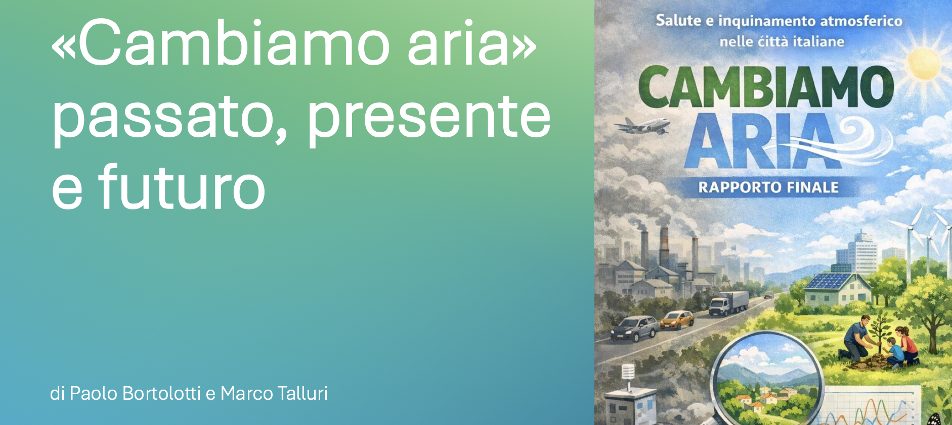 Congresso ISDE Italia 2026, “Cambiamo Aria”: 6.731 morti attribuibili al PM2,5 nelle 27 città monitorate. Il progetto prosegue nel 2027